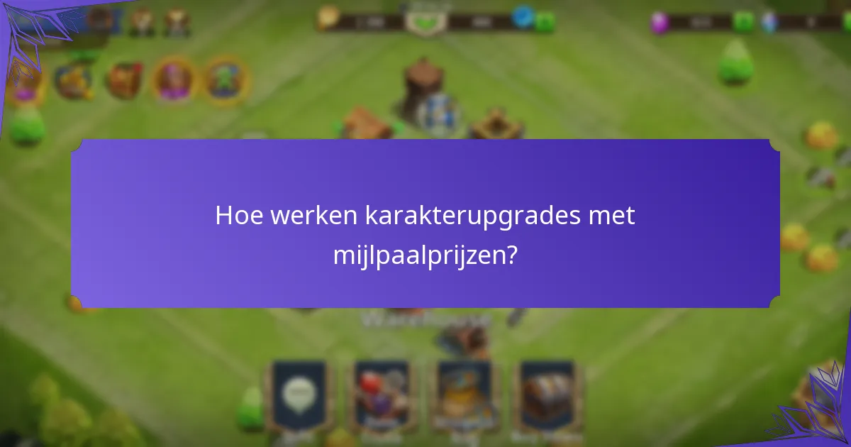 Welke items kunnen worden verkregen als mijlpaalbeloningen?