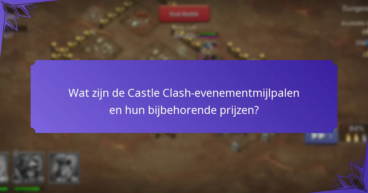 Welke speciale bonussen zijn beschikbaar tijdens het Castle Clash-evenement?